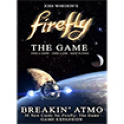 Firefly The Board Game - Breaking Atmo expansion